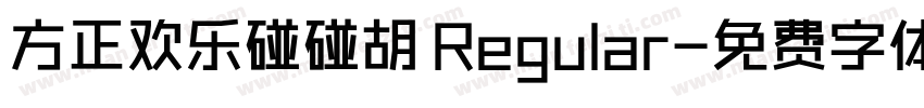 方正欢乐碰碰胡 Regular字体转换